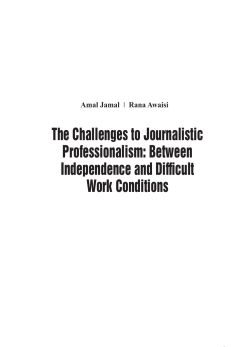 The Challenges to Journalistic Professionalism: Between