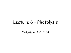 Lecture 6 &ndash; Photolysis