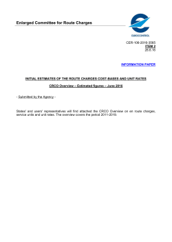 Preliminary estimate of the route charges cost