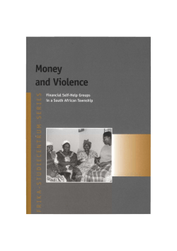Money and Violence: Financial Self-Help Groups in a South African