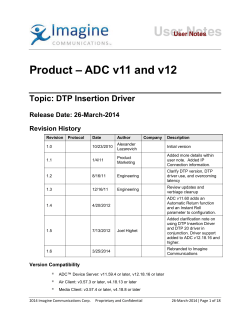 Product – ADC v11 and v12 Topic: DTP Insertion Driver Release Date