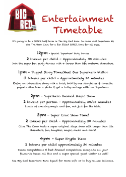 daily SUPERHERO entertainment timetable