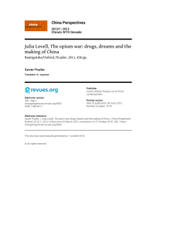 Julia Lovell, The opium war: drugs, dreams and the making of China