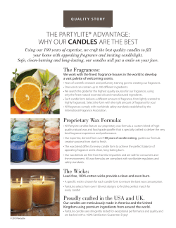 THE PARTYLITE&reg; ADVANTAGE: WHY OUR CANDLES ARE THE