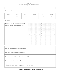Homework #13 DO NOW Rewrite 2 3 y x x = &minus; &minus; in vertex form and