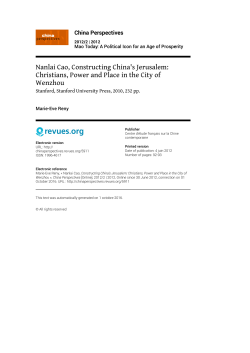 Nanlai Cao, Constructing China`s Jerusalem: Christians, Power and