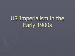 US Imperialism in the Early 1900s