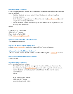 Q: How do I order a transcript? A: You currently have three options