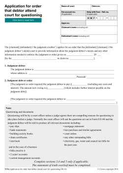 Form N316 - Application for order that debtor attend court for