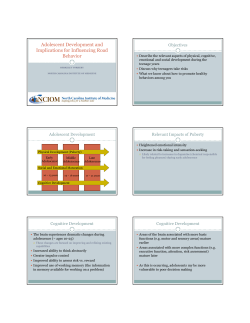 Teen Dev and Implications for Infl Road Behavior Yorkery 10-27-11