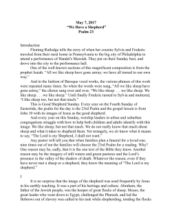 May 7, 2017 &ldquo;We Have a Shepherd&rdquo; Psalm 23 Introduction Fleming