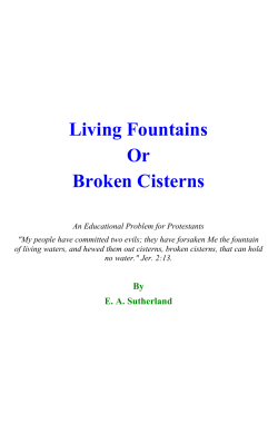 Living Fountains Or Broken Cisterns