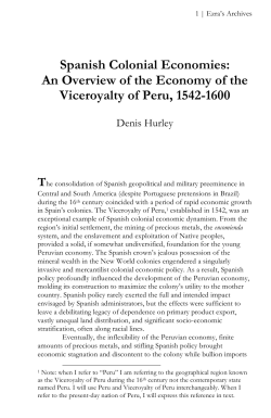 Spanish Colonial Economies: An Overview of the Economy of the