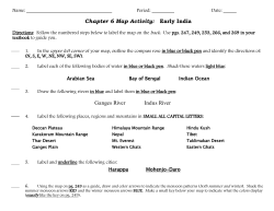 Chapter 6 Map Activity: Early India Ganges River Indus River