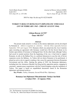TURKEY`S ROLE IN ROMANIAN`S DIPLOMATIC STRUGGLE (1ST