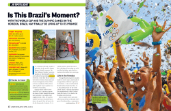 Is This Brazil`s Moment?