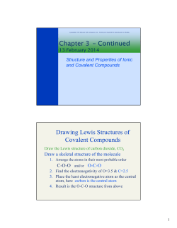 Chapter 3 - Continued Drawing Lewis Structures of Covalent