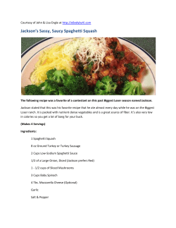 Jackson`s Sassy, Saucy Spaghetti Squash