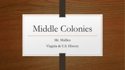 Middle Colonies - Lee High School | Home of the Generals