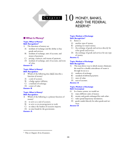 10MONEY, BANKS, AND THE FEDERAL RESERVE*