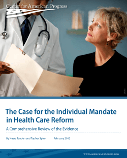 The Case for the Individual Mandate in Health Care Reform
