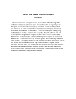 Teaching What “Equals” Means to First Graders Janet Zegna This