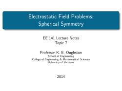 Electrostatic Field Problems: Spherical Symmetry