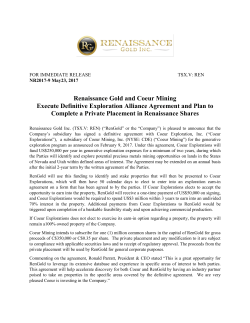 Renaissance Gold and Coeur Mining Execute Definitive Exploration