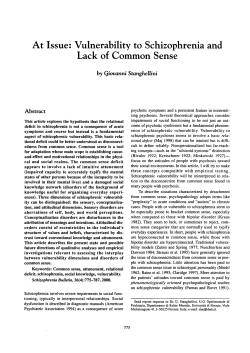 At Issue: Vulnerability to Schizophrenia and Lack of Common Sense