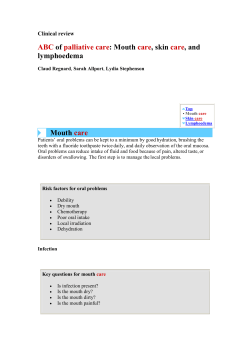 ABC of palliative care : Mouth care, skin care, and lymphoedema