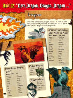 Unit 12:&ldquo;Here Dragon, Dragon, Dragon ...&rdquo;