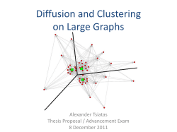Diffusion and Clustering on Large Graphs