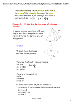 The surface area of a right pyramid is the sum of the areas of the