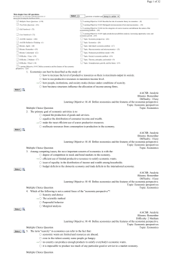 1. Economics can best be described as the study of: how to increase