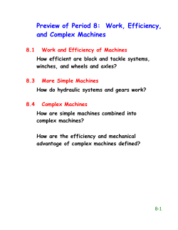 Preview of Period 8: Work, Efficiency, and Complex Machines