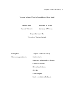 Temporal isolation effects in recognition and serial recall
