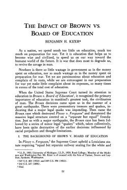 THE IMPACT OF BROWN VS. BOARD OF EDUCATION
