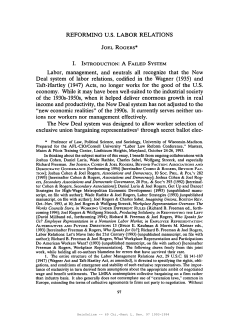 Deal system of labor relations, codified in the Wagner (1935) and
