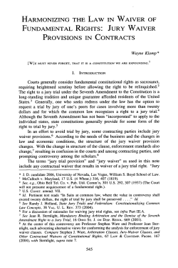 Harmonizing the Law in Waiver of Fundamental Rights: Jury Waiver