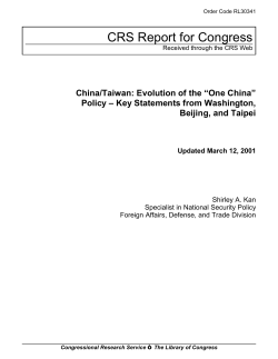 China/Taiwan: Evolution of the &ldquo;One China&rdquo; Policy