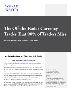 The Off-the-Radar Currency Trades That 90% of Traders Miss