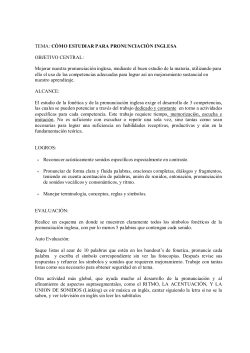 TEMA: C&Oacute;MO ESTUDIAR PARA PRONUNCIACI&Oacute;N
