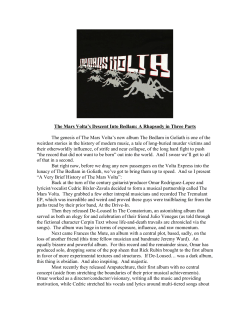 The Mars Volta`s Descent Into Bedlam: A Rhapsody in Three Parts