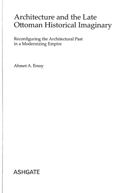 Architecture and the Late Ottoman Historical Imaginary - e-Skop
