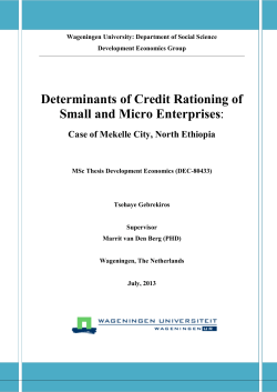 Determinants of credit rationing of small and micro enterprises : case