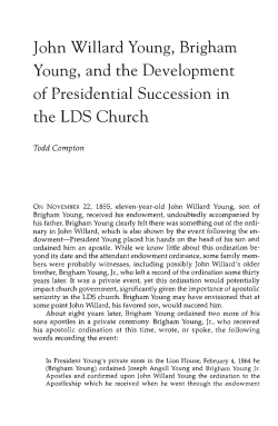 John Willard Young, Brigham Young, and the Development of