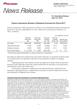 Pioneer Announces Revision of Business Forecasts for Fiscal 2017