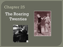 The Roaring Twenties