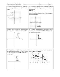 4. If triangle ABC is reflected across the y axis, it would create