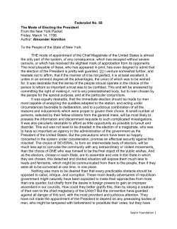 Federalist No. 68 The Mode of Electing the President From the New